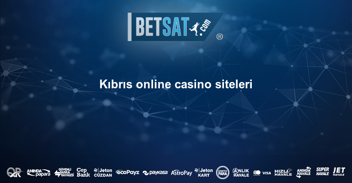 Kıbrıs online casino siteleri